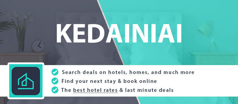 compare-hotel-deals-kedainiai-lithuania