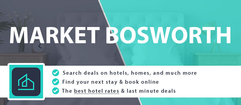 compare-hotel-deals-market-bosworth-united-kingdom