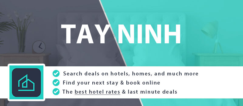 compare-hotel-deals-tay-ninh-vietnam