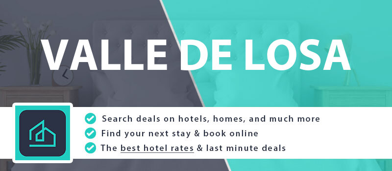 compare-hotel-deals-valle-de-losa-spain